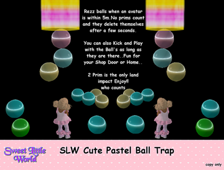 Second Life Marketplace - SLW Cute Pastel Ball Trap